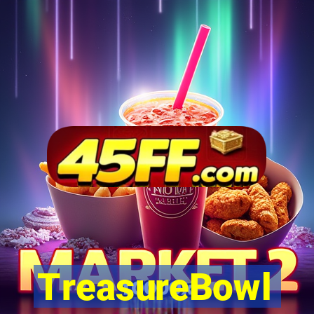 TreasureBowl treasure bowl estrategia